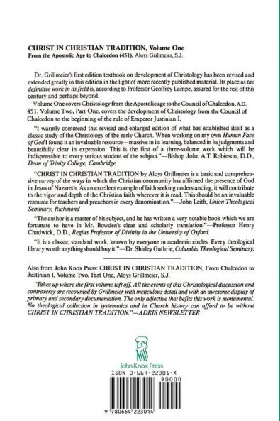 Christ in Christian Tradition Volume One: From the Apostolic Age to Chalcedon (451)