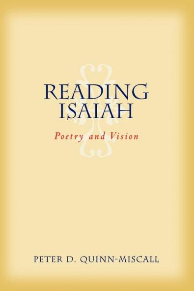 Reading Isaiah: Poetry and Vision