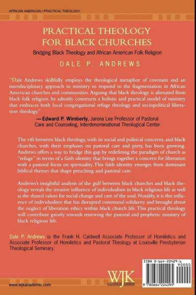 Practical Theology for Black Churches: Bridging Black Theology & African American Folk Religion