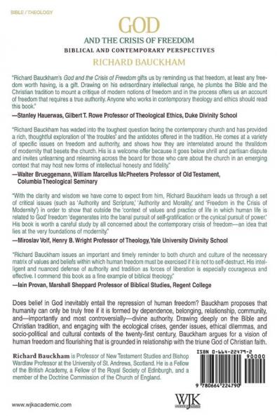 God and the Crisis of Freedom: Biblical and Contemporary Perspectives