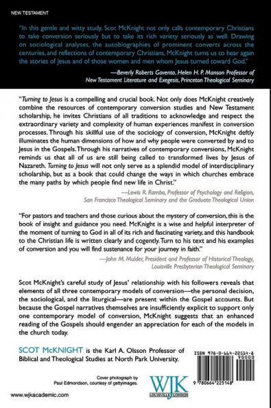 Turning to Jesus: Sociology of Conversion in the Gospels