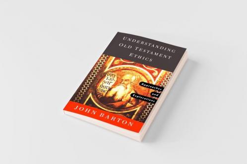 Understanding Old Testament Ethics