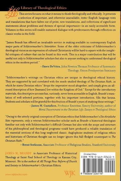 Selections from Friedrich Schleiermacher's Christian Ethics (Library of Theological Ethics)