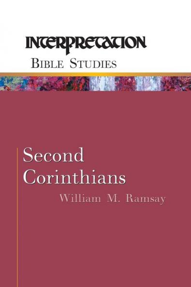 2 Corinthians (Interpretation Bible Studies)