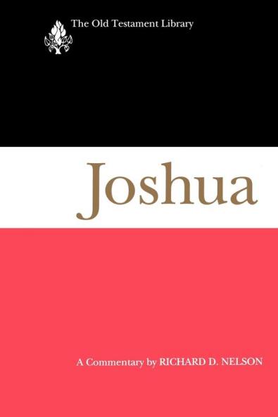 Joshua: A Commentary (The Old Testament Library)