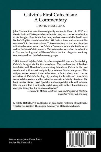 Calvin's First Catechism: A Commentary (Columbia Series in Reformed Theology)
