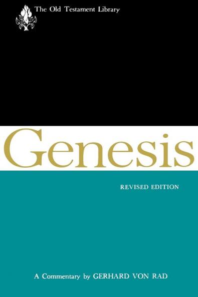 Genesis Revised Edition: A Commentary (The Old Testament Library)