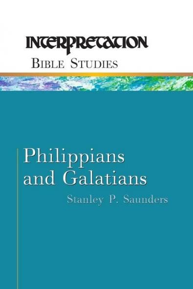 Philippians and Galatians (Interpretation Bible studies)