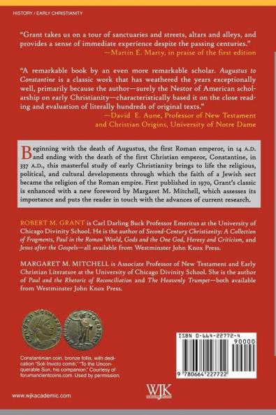 Augustus to Constantine: The Rise and Triumph of Christianity in the Roman World