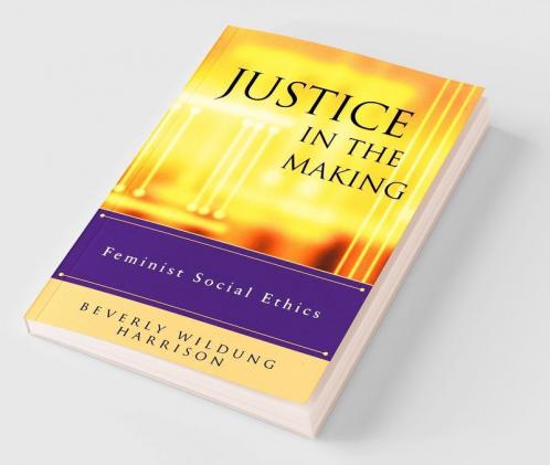 Justice in the Making