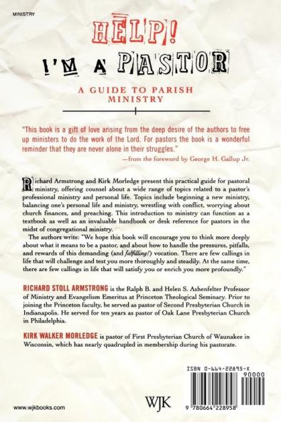 Help! I'm a Pastor: A Guide to Parish Ministry