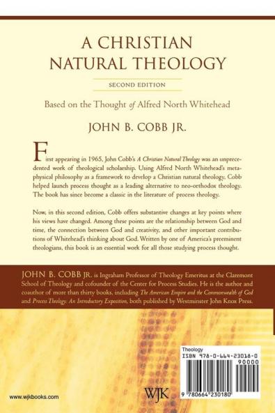 A Christian Natural Theology Second Edition: Based on the Thought of Alfred North Whitehead