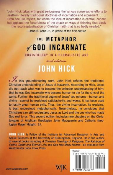 The Metaphor of God Incarnate: Christology in a Pluralistic Age
