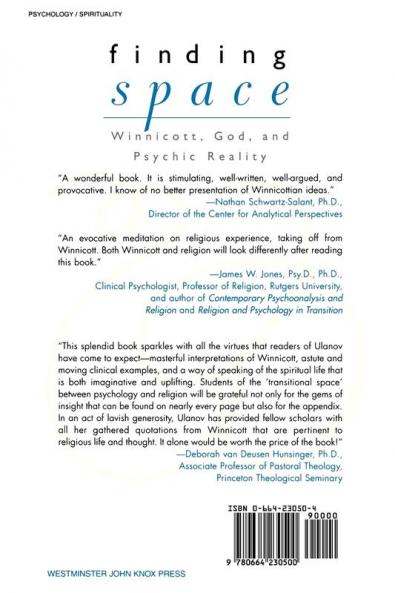 Finding Space: Winnicott God and Psychic Reality