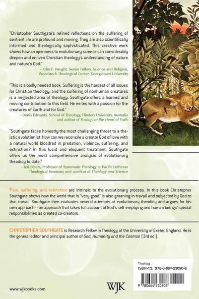 The Groaning of Creation: God Evolution and the Problem of Evil