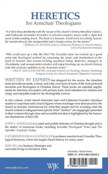 Heretics for Armchair Theologians
