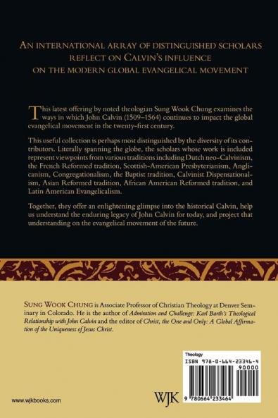 John Calvin and Evangelical Theology