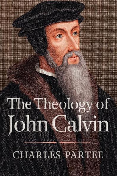 The Theology of John Calvin (Daily Study Bible)