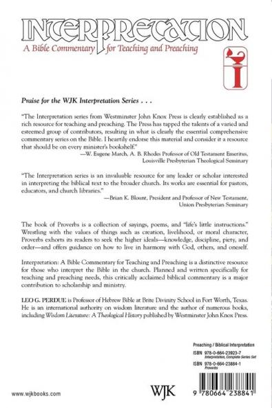 Proverbs: Interpretation (Interpretation: A Bible Commentary for Teaching and Preaching)