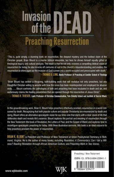 Invasion of the Dead: Preaching Resurrection