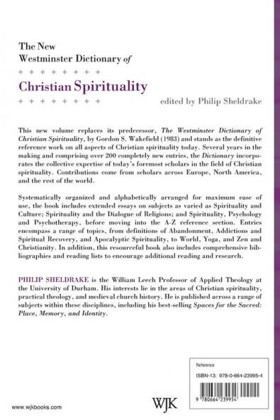 The New Westminster Dictionary of Christian Spirituality
