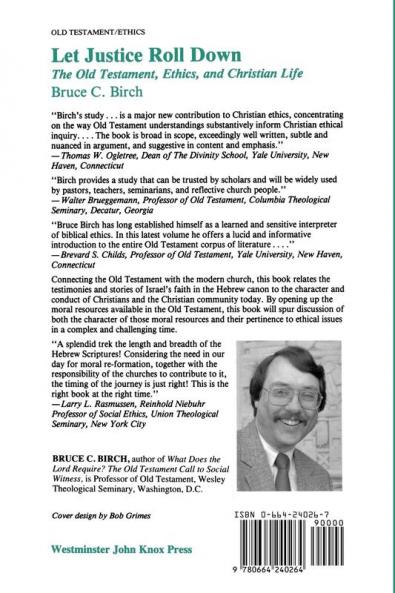 Let Justice Roll Down: The Old Testament Ethics and Christian Life