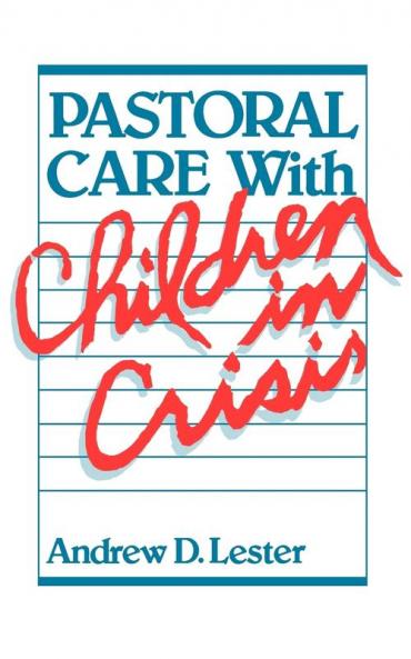 Pastoral Care with Children in Crisis