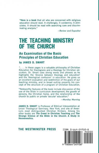 Teaching Ministry of the Church: An Examination of the Basic Principles of Christian Education