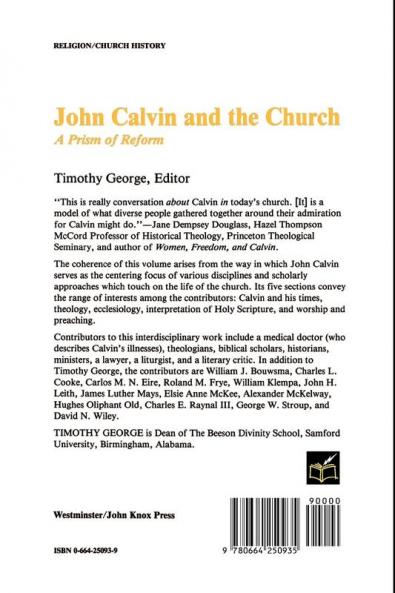 John Calvin and the Church: A Prism of Reform