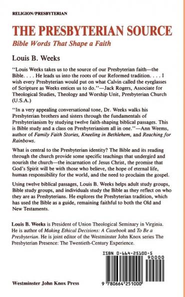 The Presbyterian Source: Bible Words that Shape a Faith