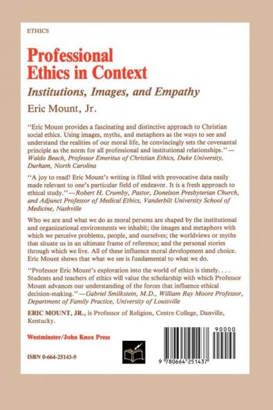 Professional Ethics in Context: Institutions Images and Empathy