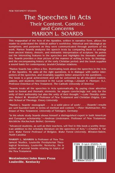 The Speeches in Acts: Their Content Context and Concerns