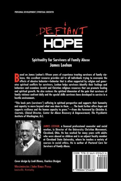 Defiant Hope: Spirituality for Survivors of Family Abuse