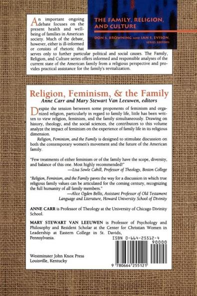 Religion Feminism and the Family (Family Religion and Culture)