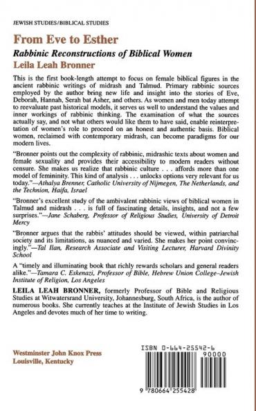 From Eve to Esther: Rabbinic Reconstructs of Biblical Women (Gender and the Biblical Tradition)