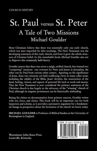 St. Paul versus St. Peter: A Tale of Two Missions