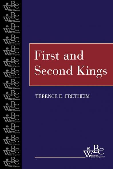 First and Second Kings (Westminster Bible Companion)
