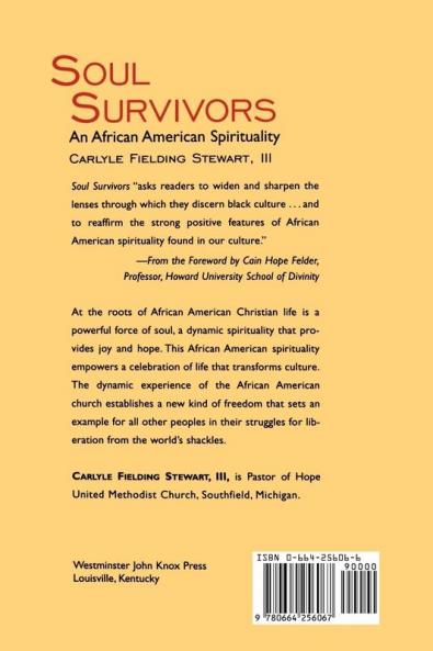 Soul Survivors: An African American Spirituality