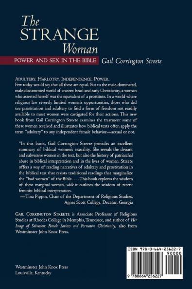 The Strange Woman: Power and Sex in the Bible