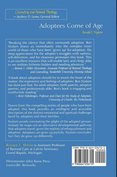 Adoptees Come of Age: Living within Two Families (Counseling and Pastoral Theology)