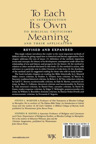 To Each Its Own Meaning Revised and Expanded: An Introduction to Biblical Criticisms and Their Application