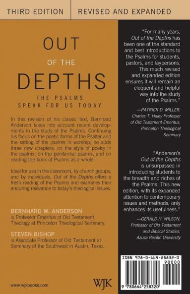 Out of the Depths Third Edition Revised and Expanded: The Psalms Speak for Us Today