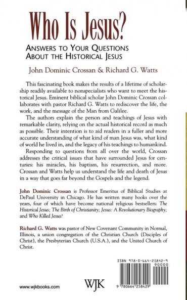 Who Is Jesus?: Answers to Your Questions about the Historical Jesus