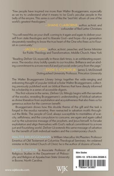 Deliver Us: Salvation and the Liberating God of the Bible (Walter Brueggemann Library)