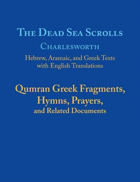 The Dead Sea Scrolls