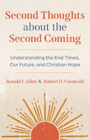 Second Thoughts about the Second Coming