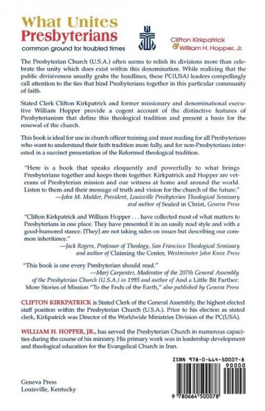 What Unites Presbyterians: Common Ground for Troubled Times