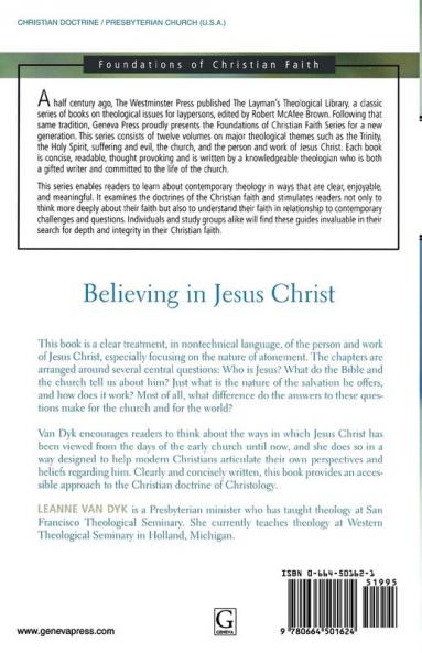 Believing in Jesus Christ (The Foundations of Christian Faith)
