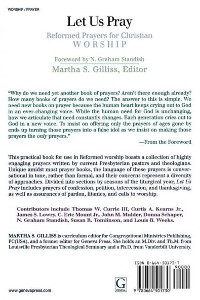 Let Us Pray: Reformed Prayers for Christian Worship
