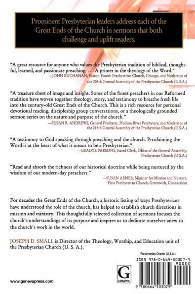 Proclaiming the Great Ends of the Church: Mission and Ministry for Presbyterians
